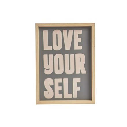 Love Your Self Sign
