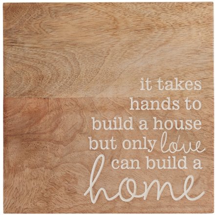 Love Builds A Home Sign