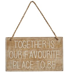 A decorative hanging wooden sign with "together is our favourite place to be" message and rope hanger. 