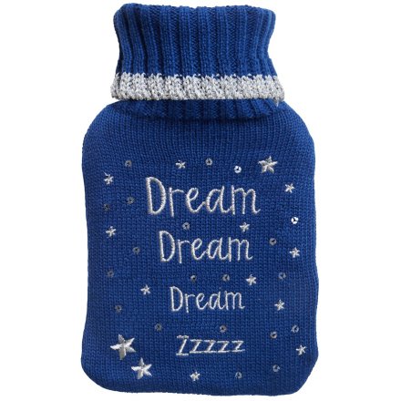 Dream Dream Dream Hot Water Bottle 