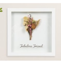 A beautiful box framed hanging sign displaying a mini dried flower bouquet with "Fabulous friend" message. 