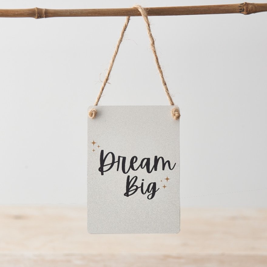 DREAM BIG MINI METAL SIGN