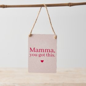 Remind a MAMMA that she's doing great with this stylish mini metal sign with jute string hanger.