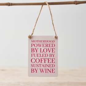 A colourful and witty mini metal sign with a jute string hanger.