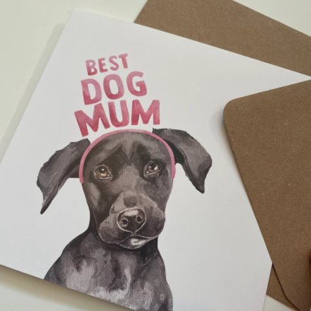 Best Dog Mum Greeting Card 15cm