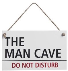 A simple yet stylish hanging sign with fun "the man cave...do not disturb" message!