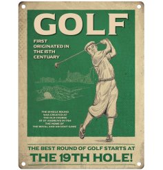 A 19th hole, golfing themed metal sign.