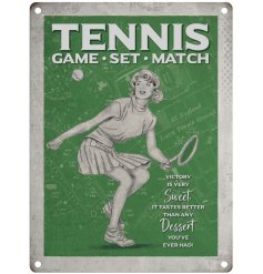 Game, set, match, female tennis themed metal sign.