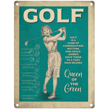 Golf - Queen Of The Green Metal Sign
