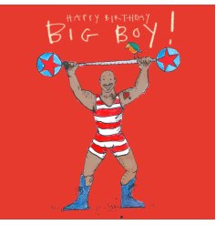 A humorous and colourful Big Boy Birthday card by the talented Poet & Painter.