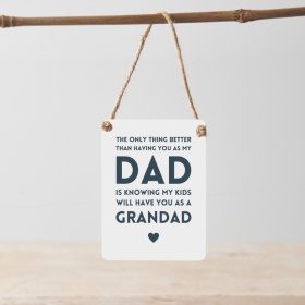 A bold and beautiful mini metal sentiment sign for dad.