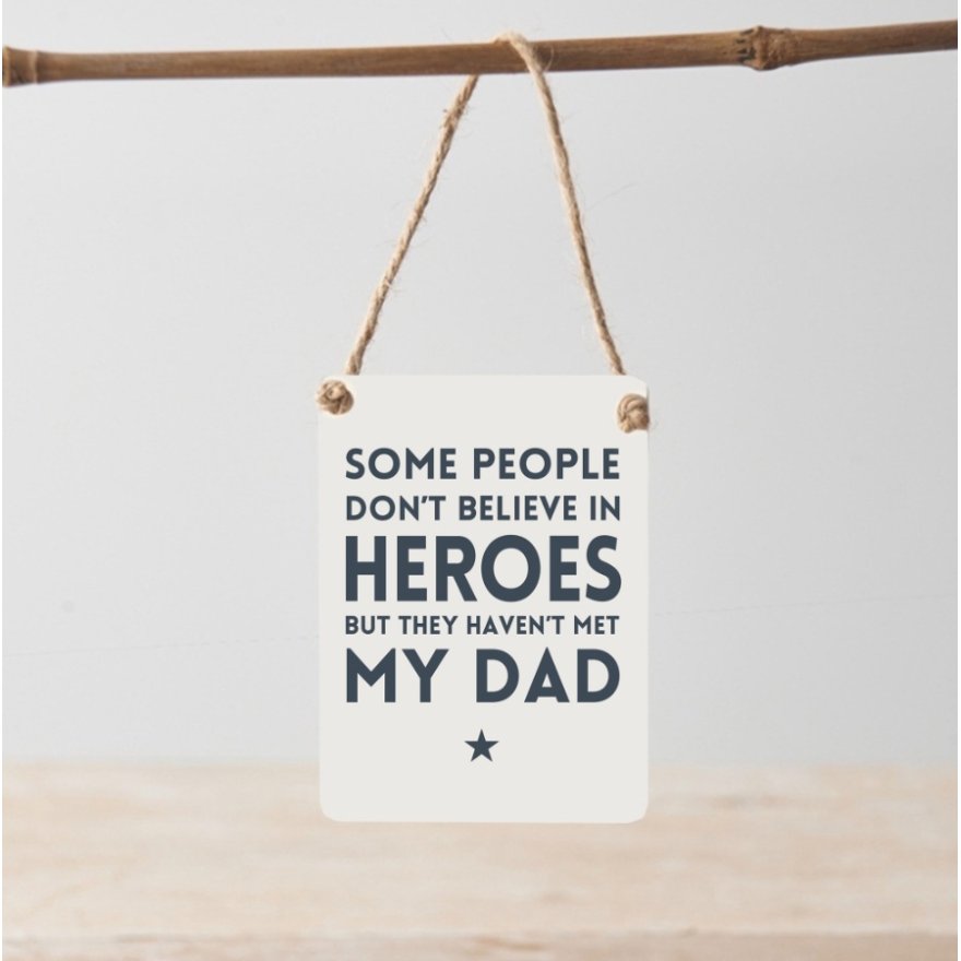 HERO MY DAD - Mini Metal Sign
