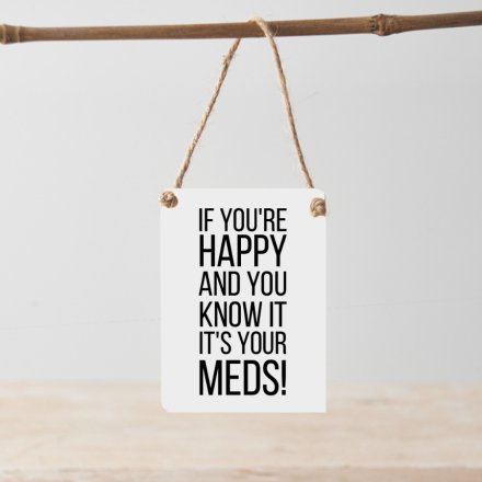 Happy Meds Mini Metal Sign
