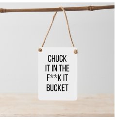 A novelty, super stylish mini metal sign with jute string hanger.