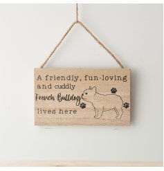 A hanging wooden sign with engraved French Bulldog illustration and text, perfect for any French Bulldog owner! 