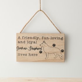 A rustic wooden sign great for a German Shepherd owner.