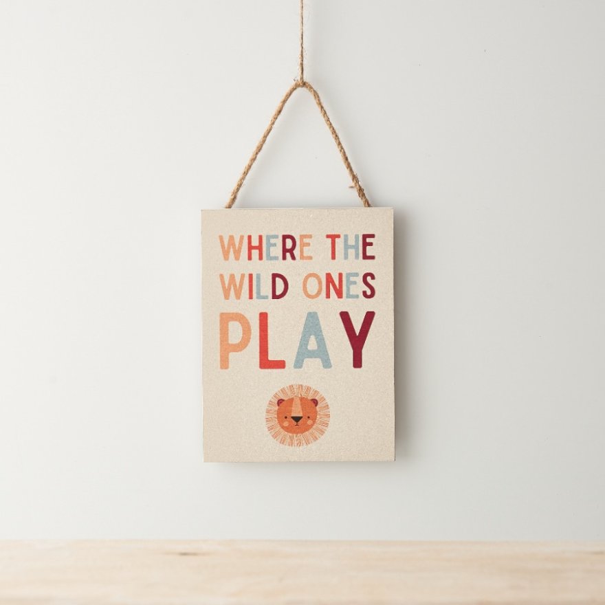 Hanging Sign, Where The Wild Ones Play, 14.5cm