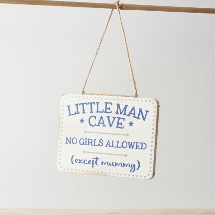 A blue and white hanging wooden sign featuring a 'Little Man Cave' text decal .