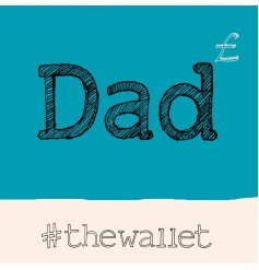A greeting card in blue for a Dad, with a #thewallet text