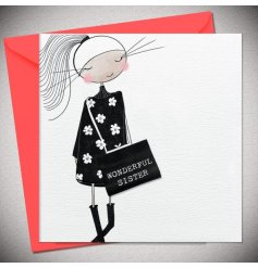 A trendy greeting card for a sister. Featuring a woman illustration in a daisy print dress
