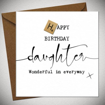 Happy Birthday Daughter Scrabble Card, 15cm