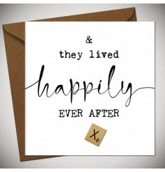 & they lived happily ever after! A cute greeting card for the newlyweds. 