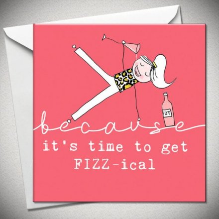 Get Fizz - ical Greeting Card, 15cm