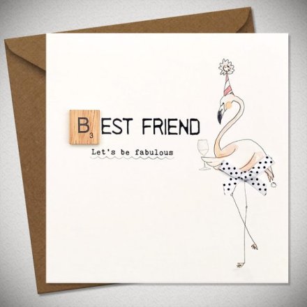 Lets Be Fabulous Flamingo Greeting Card, 15cm