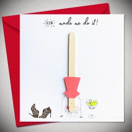 GIN made me do it Greeting Card, 15cm