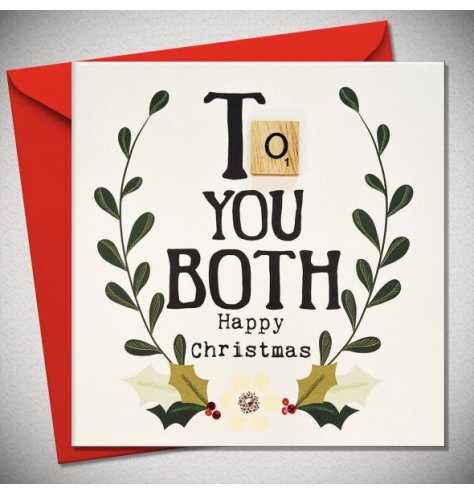 Happy Christmas To You Both! A festive greeting card for a couple featuring bold wording and a green holly illustration.