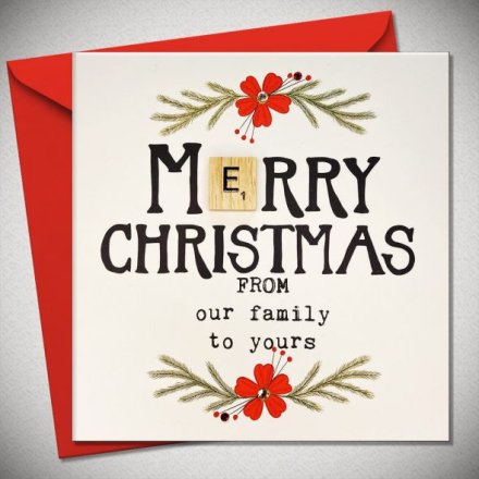 From Our Family To Yours Festive Scrabble Card, 15cm