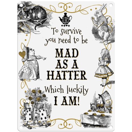 Alice - To Survive you Need to be Metal Sign, 20cm 
