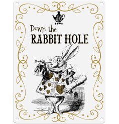 'Down the Rabbit Hole!' A Alice in Wonderland style metal sign picturing a dressed up rabbit playing a instrument.