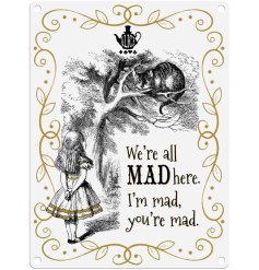 A vintage inspired metal sign illustrated in a Alice in Wonderland theme. 
