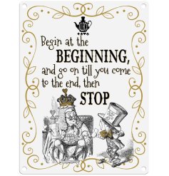 A large metal sign from the popular film Alice in Wonderland, featuring two characters and a quirky quote.
