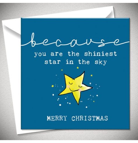 Because you are the shiniest star in the sky! The perfect card for a young child this festive season.