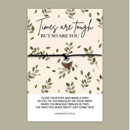 Times Are Tough - Wish Bracelet