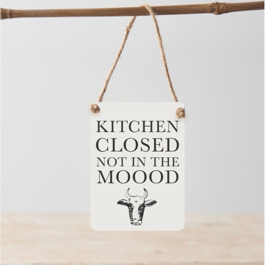 Kitchen Closed Not In The Mood Mini Metal Sign