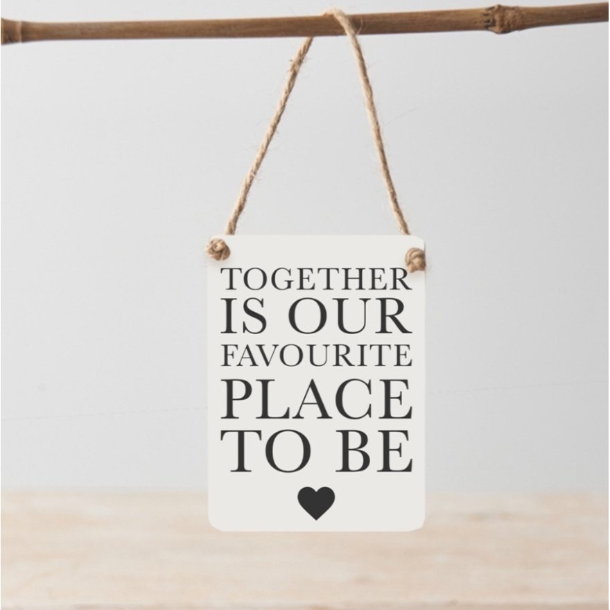 Together Is Our Favourite Place to Be Mini Metal Sign