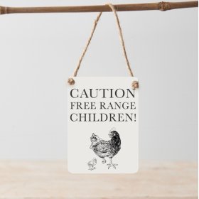 Caution Free Range Children Mini Metal Sign