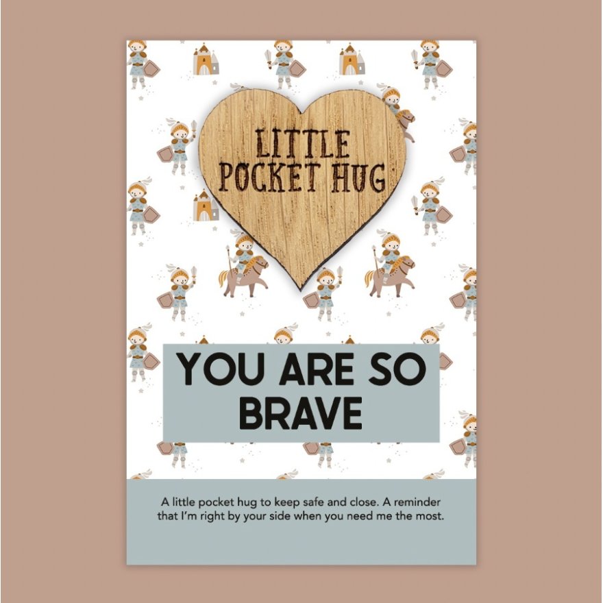 Little Pocket Hug- You Are So Brave, 8.5cm