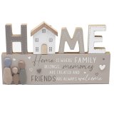 'Home is where family belongs, memories are created and friends are always welcome'.