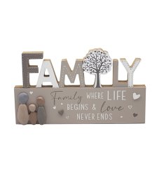 'Family where life begins & love never ends' a lovely quote on a standing plaque.