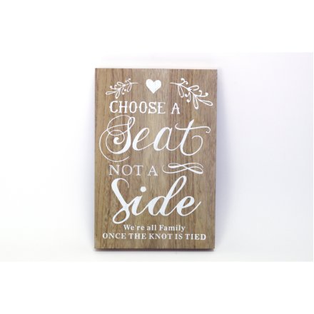 Wedding Choose A Seat Plaque, 37cm
