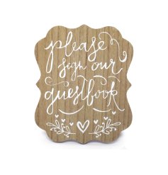 A gorgeous wooden sign to encourage people to sign their guestbook at a wedding. 