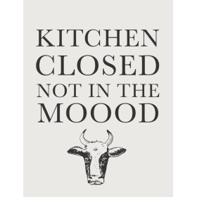 A humorous metal kitchen sign with black text and a cow image. 