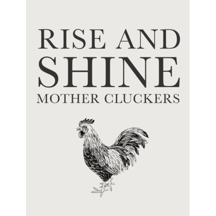 Rise And Shine Metal Sign, 20cm