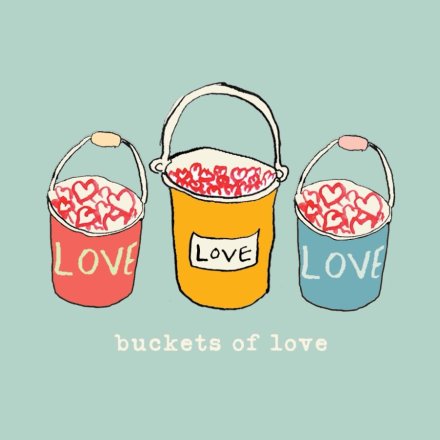 Love in Buckets, Greetings Card, 15cm
