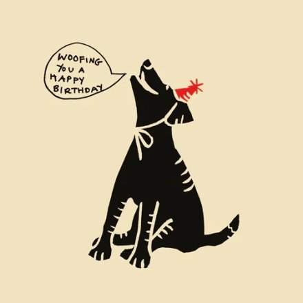 Woofing You A Happy Birthday Greetings Card, 15cm