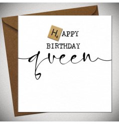 Happy Birthday Queen! A stylish greetings card for a female on her birthday.